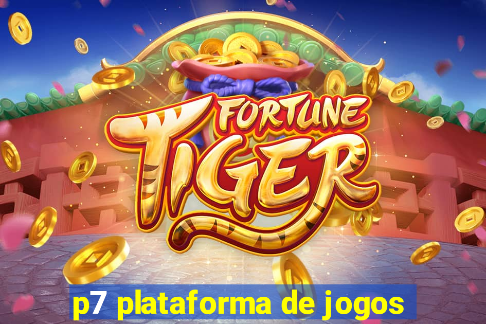 p7 plataforma de jogos