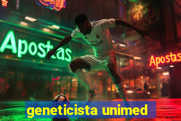 geneticista unimed