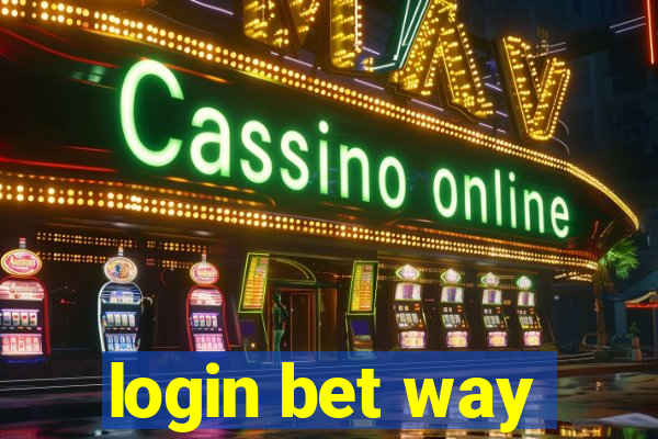 login bet way