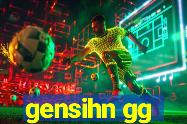 gensihn gg