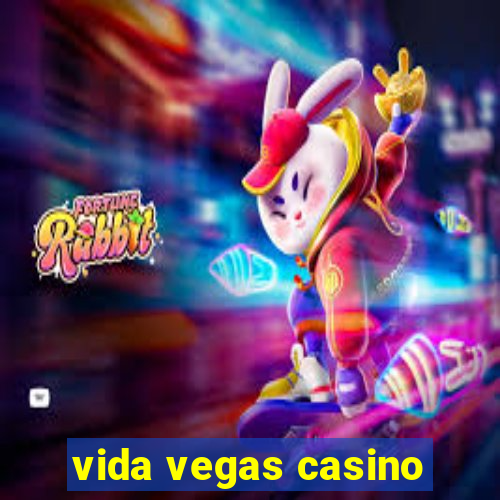 vida vegas casino