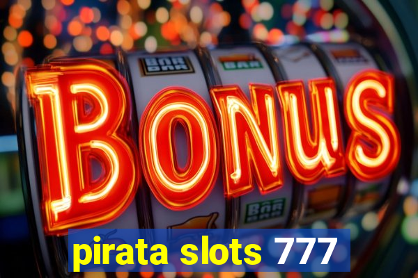 pirata slots 777