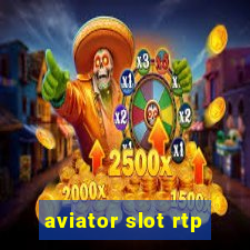 aviator slot rtp