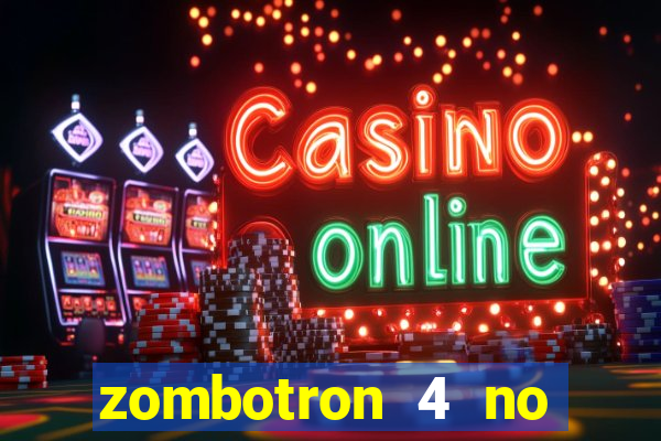 zombotron 4 no click jogos