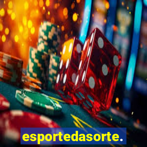 esportedasorte.bet