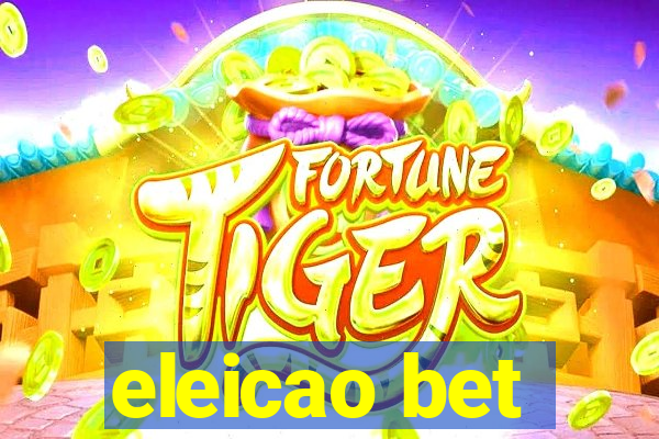 eleicao bet