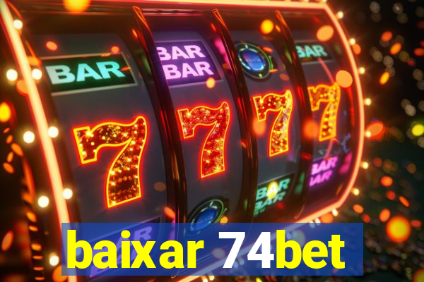 baixar 74bet