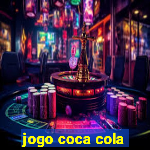 jogo coca cola