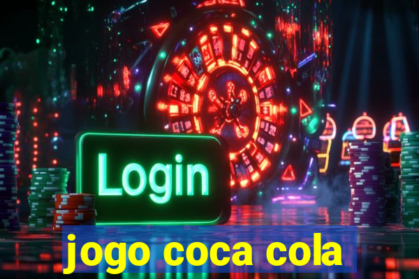 jogo coca cola