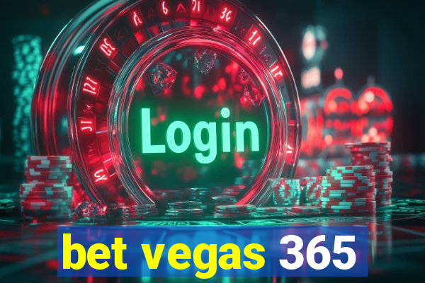 bet vegas 365