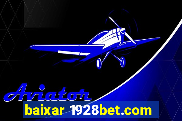 baixar 1928bet.com