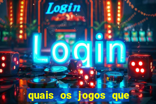 quais os jogos que realmente pagam