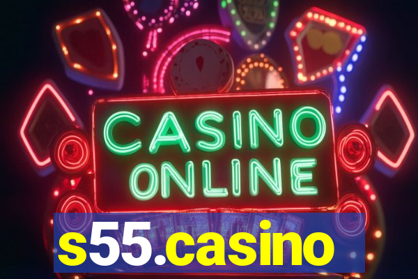 s55.casino