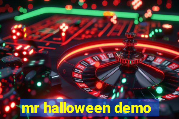 mr halloween demo