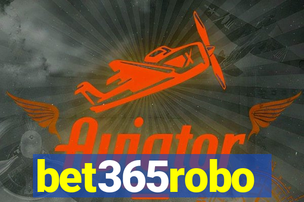 bet365robo