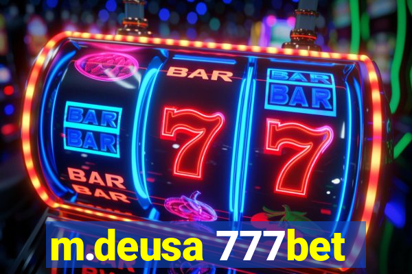 m.deusa 777bet