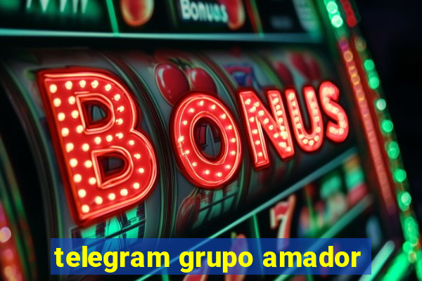 telegram grupo amador