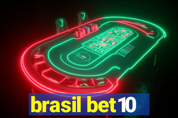 brasil bet10