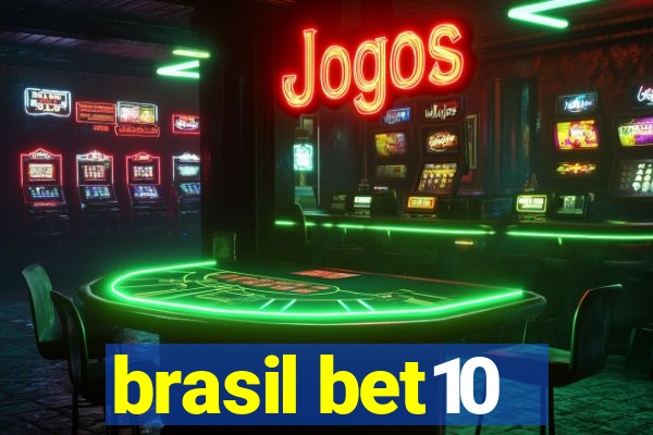 brasil bet10