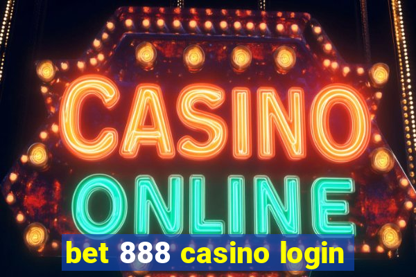 bet 888 casino login