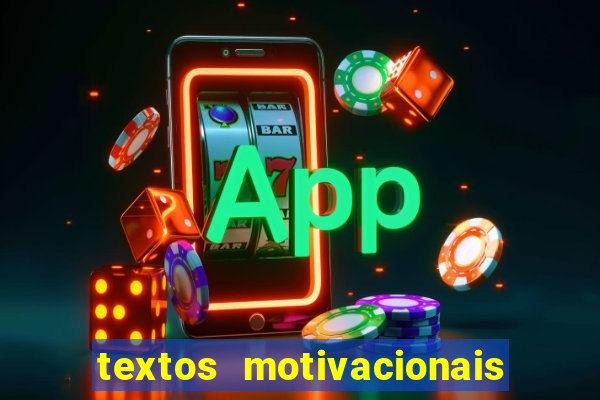 textos motivacionais para equipes