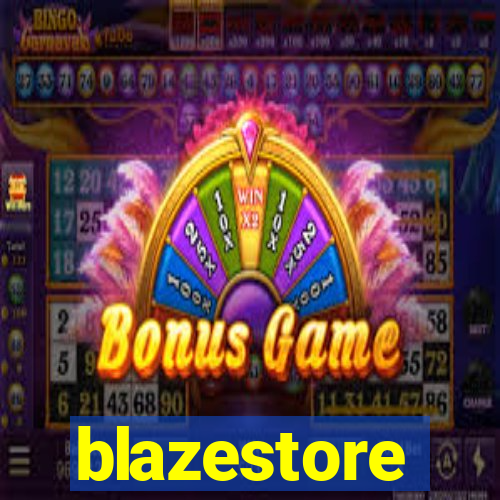 blazestore