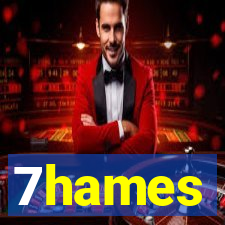 7hames