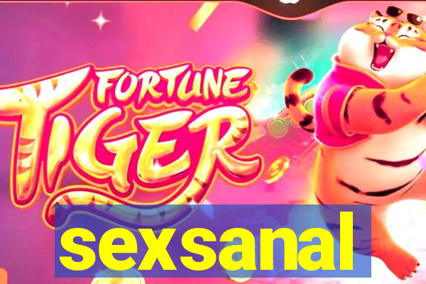 sexsanal