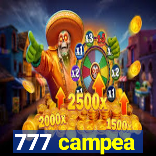 777 campea