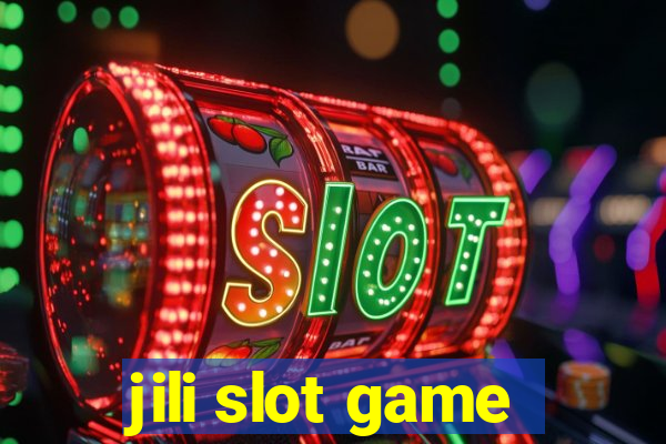 jili slot game