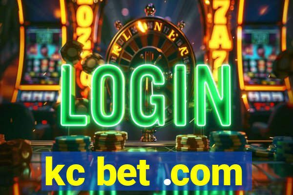 kc bet .com