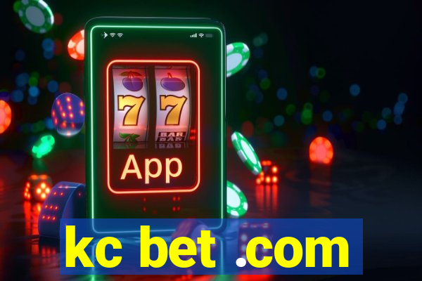 kc bet .com