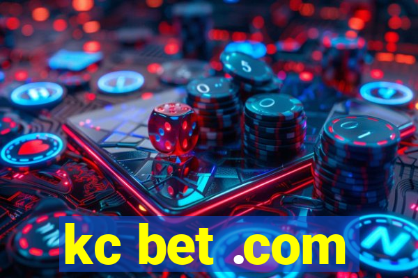 kc bet .com