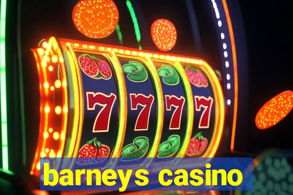 barneys casino