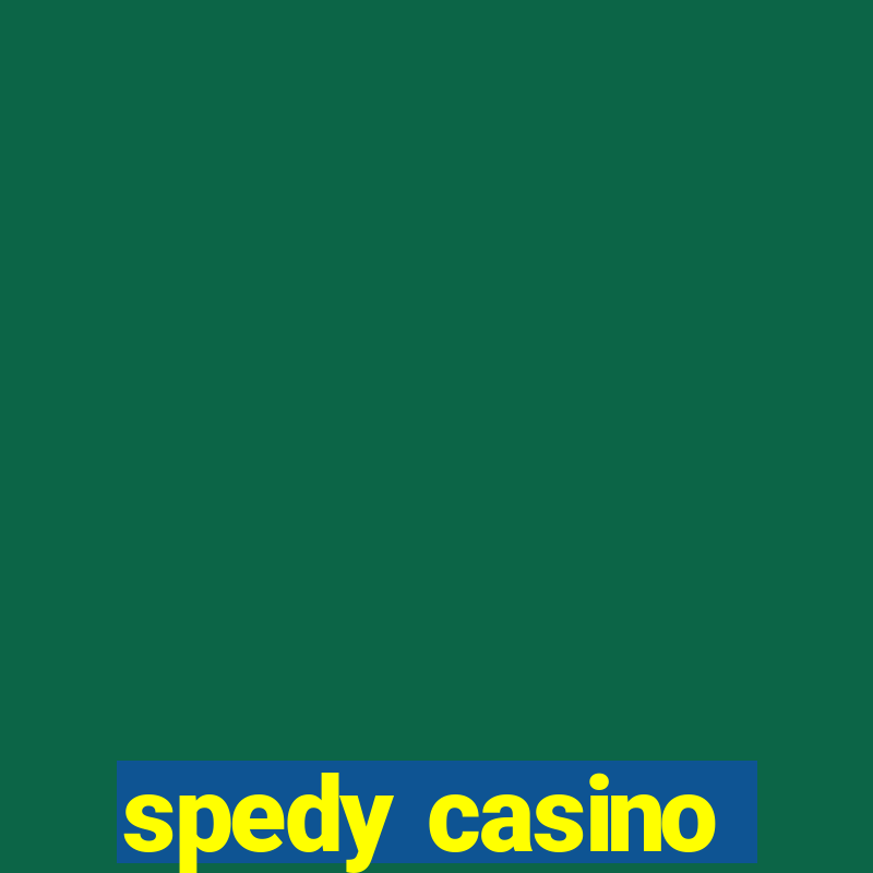 spedy casino