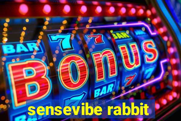 sensevibe rabbit