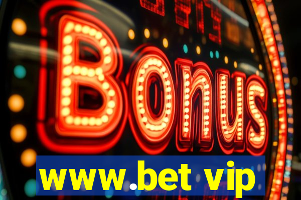 www.bet vip