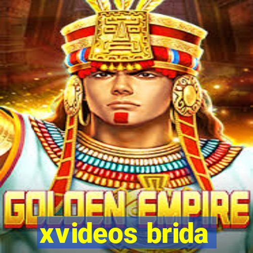 xvideos brida