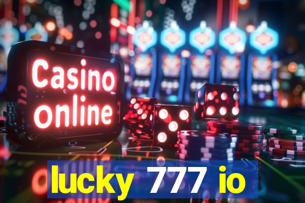 lucky 777 io