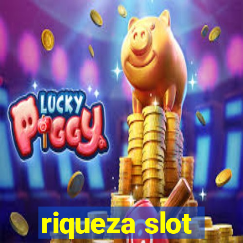 riqueza slot