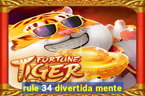 rule 34 divertida mente