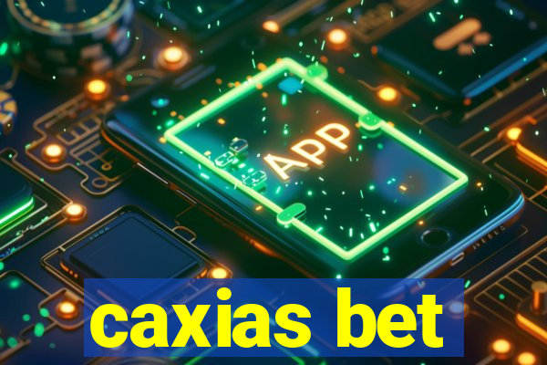 caxias bet