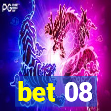 bet 08