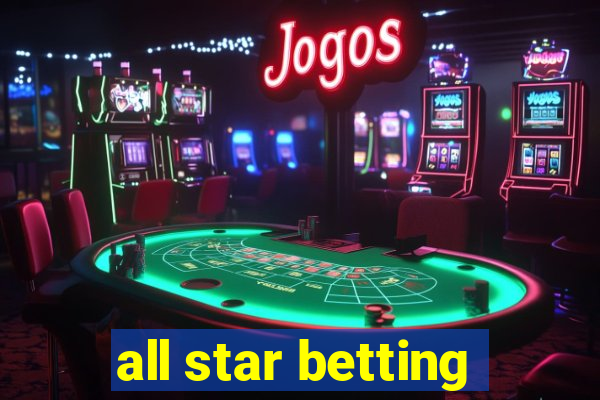 all star betting