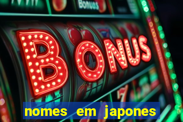 nomes em japones para jogo