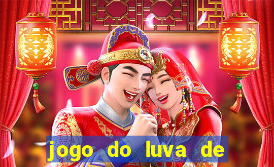 jogo do luva de pedreiro link