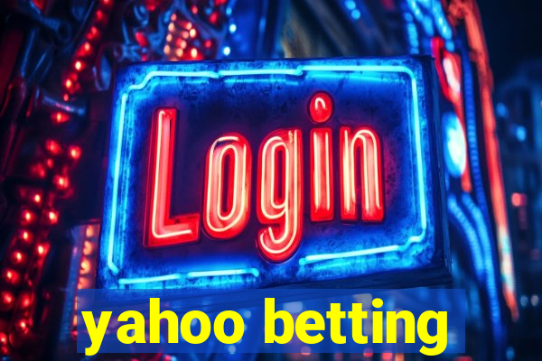 yahoo betting