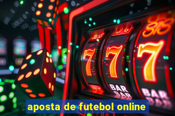 aposta de futebol online