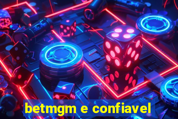 betmgm e confiavel