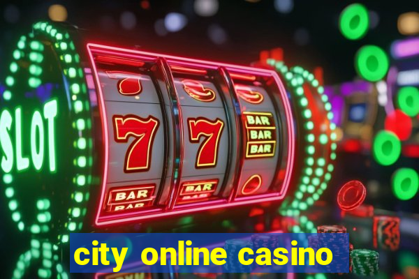 city online casino